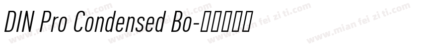 DIN Pro Condensed Bo字体转换